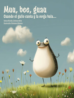cover image of Muu, bee, guau. Cuando el gallo canta y la oveja bala...